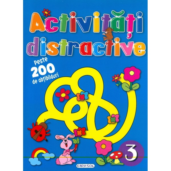 Activitati distractive 3 - Peste 200 de abtibilduri