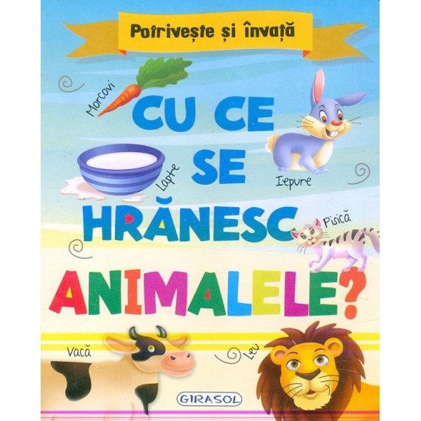 Cu ce se hranesc animalele?