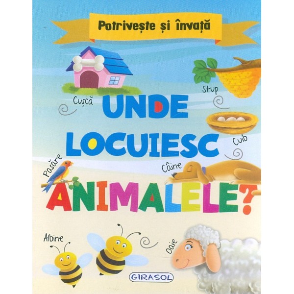 Unde locuiesc animalele?