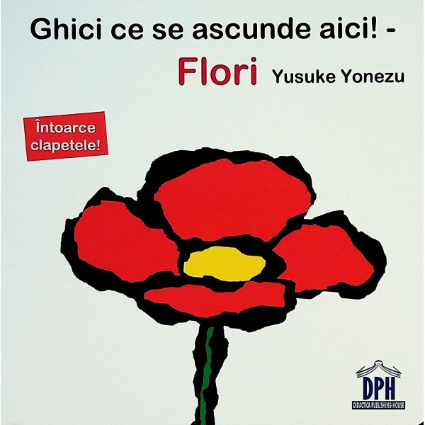 Ghici ce se ascunde aici! - Flori