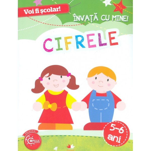Invata cu mine! Cifrele, 5-6 ani
