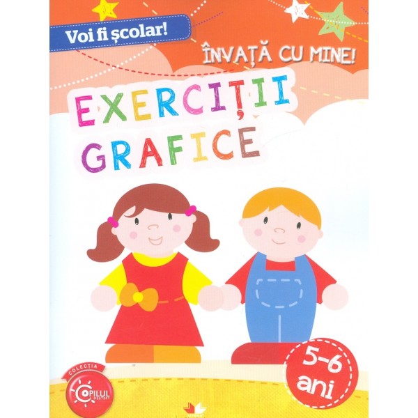 Invata cu mine! Exercitii grafice, 5-6 ani