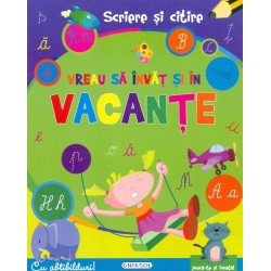 Vreau sa invat si in vacante - Scriere si citire