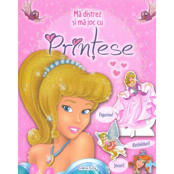 Ma distrez si ma joc cu printese