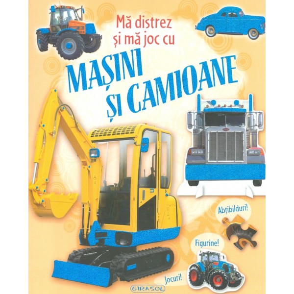 Ma joc si ma distrez cu Masini si Camioane