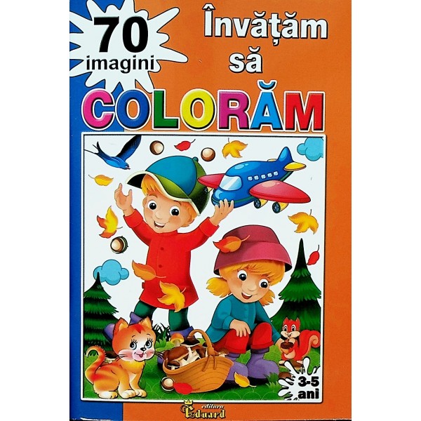 Invatam sa coloram 90 imagini, 3-5 ani