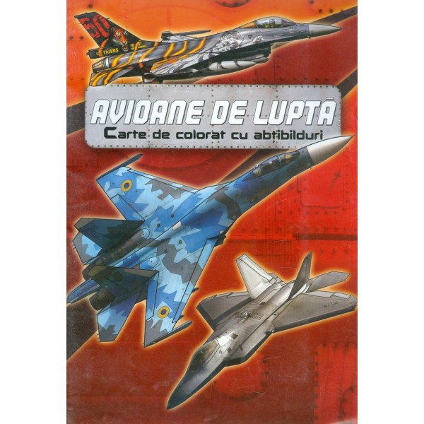 Avioane de lupta. Carte de colorat cu abtibilduri
