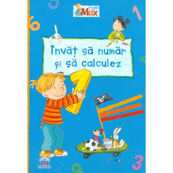Invat sa numar si sa calculez