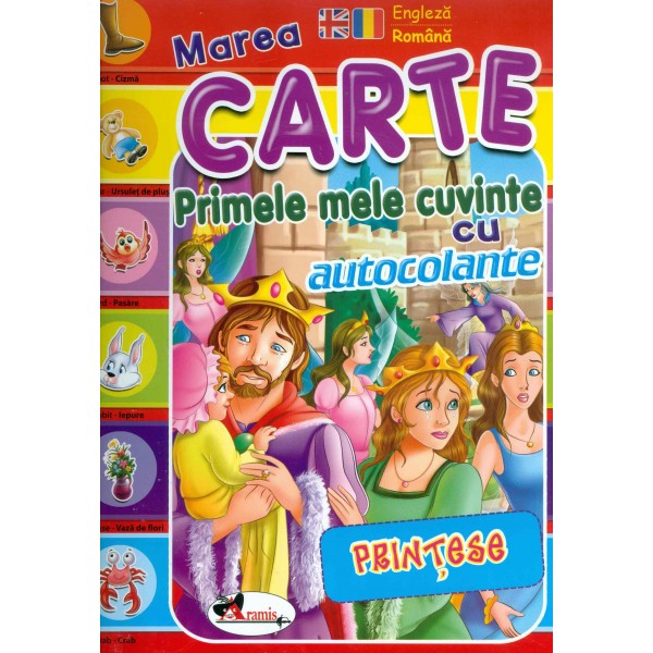 Marea carte - Primele mele cuvinte cu autocolante. Printese