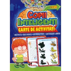 Jocuri pentru copii inteligenti. Carte de activitati +3 ani