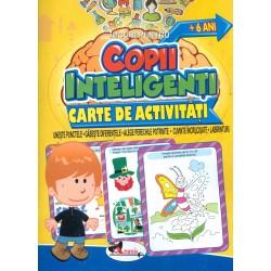 Jocuri pentru copii inteligenti. Carte de activitati +6 ani