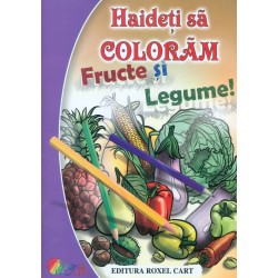 Haideti sa coloram. Fructe...