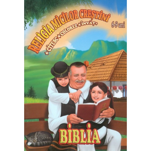 Religia micului crestin, 6-9 ani - Biblia