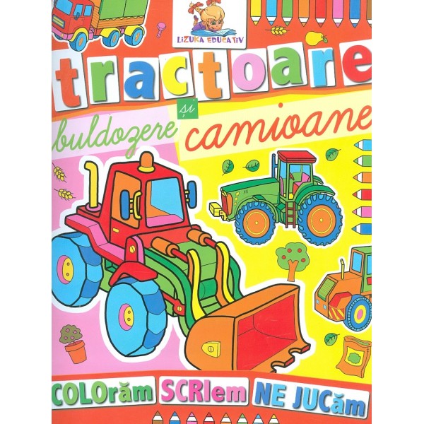 Tractoare, buldozere si camioane