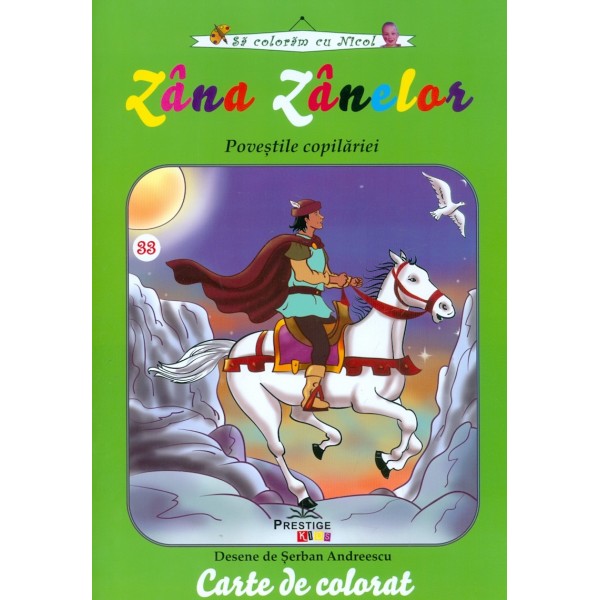 Zana Zanelor. Carte de colorat