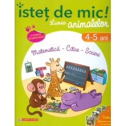Istet de mic! Lumea animalelor, 4-5 ani