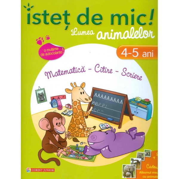 Istet de mic! Lumea animalelor, 4-5 ani