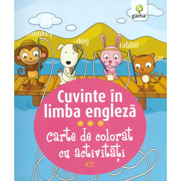 Cuvinte in limba engleza. Carte de colorat cu activitati
