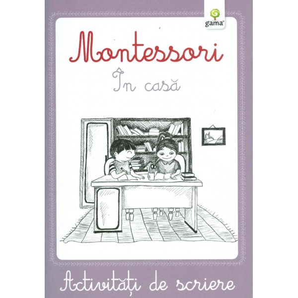 Montessori - In casa. Activitati de scriere