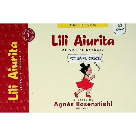 Lili Aiurita, vol. I - Ce...