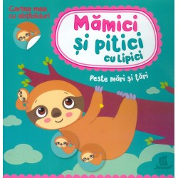 Mamici si pitici cu lipici...