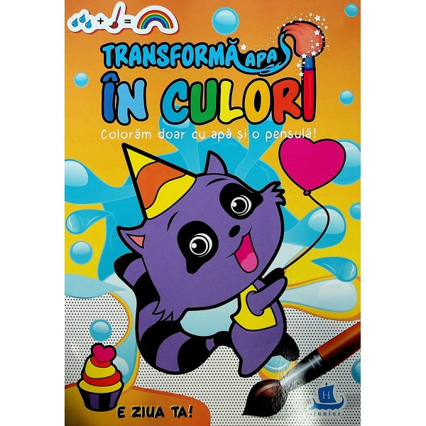 E ziua ta! Transforma apa in culori. Coloram doar cu apa si o pensula