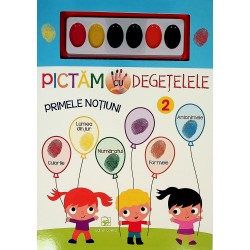 Pictam cu degetelele - Primele notiuni 2
