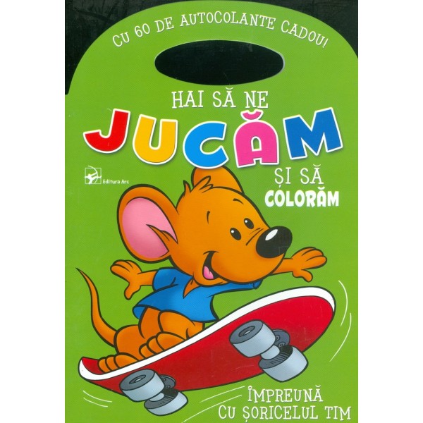 Hai sa ne jucam si sa coloram impreuna cu soricelul Tim
