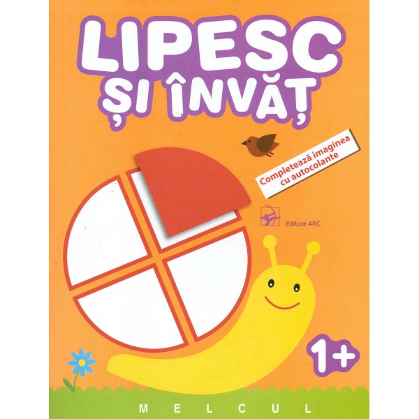 Lipesc si invat - Melcul