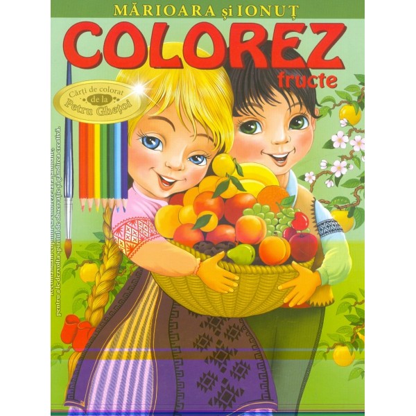 Marioara si Ionut - Colorez fructe