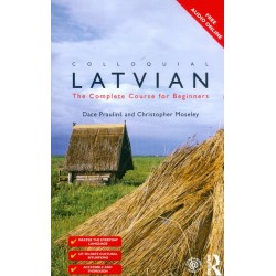 Colloquial Latvian - The Complete Course for Beginners