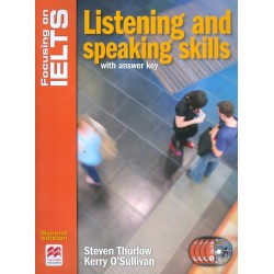 Focusing on IELTS - Listening and Speaking Skills with Answer Key