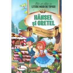 Hansel si Gretel. Stiu sa...