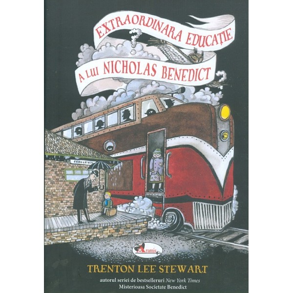 Extraordinara educatie a lui Nicholas Benedict