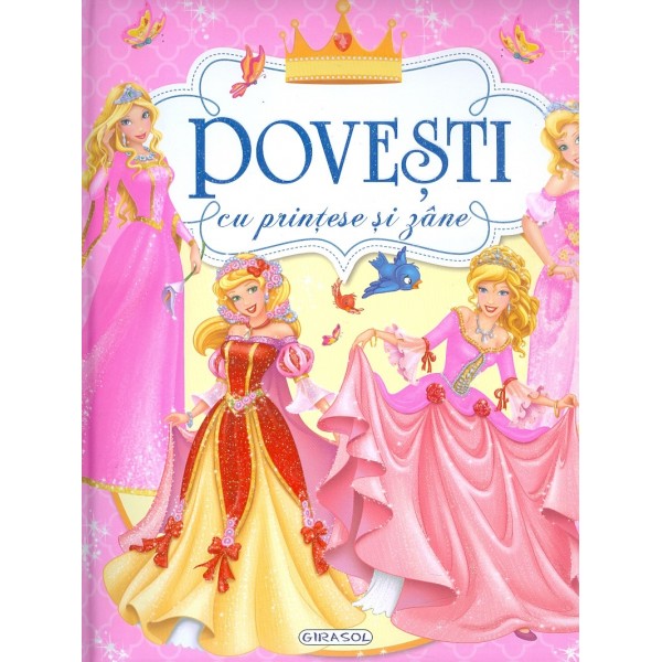 Povesti cu printese si zane