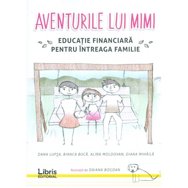 Aventurile lui MImi. Educatia financiara pentru intreaga familie