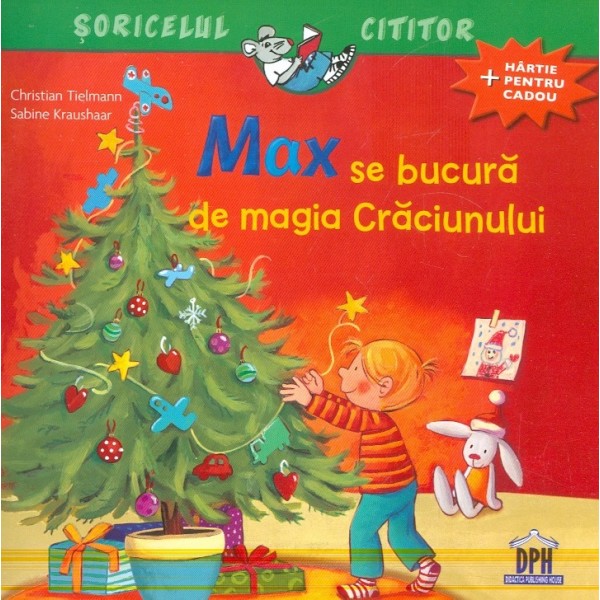 Max se bucura de magia Craciunului