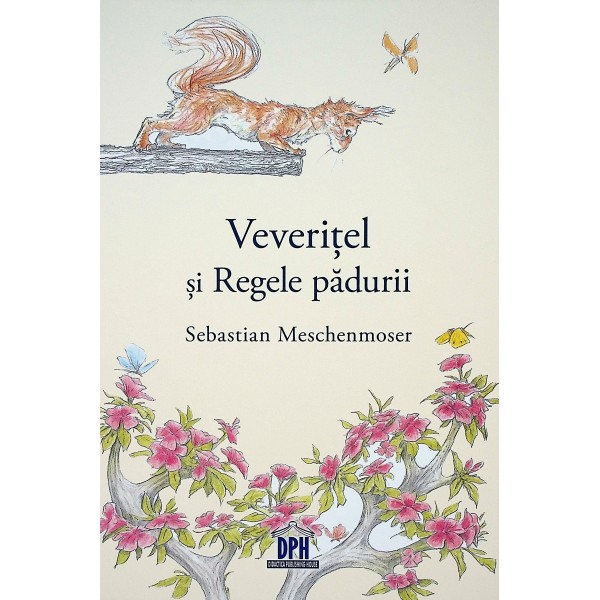 Veveritel si Regele padurii