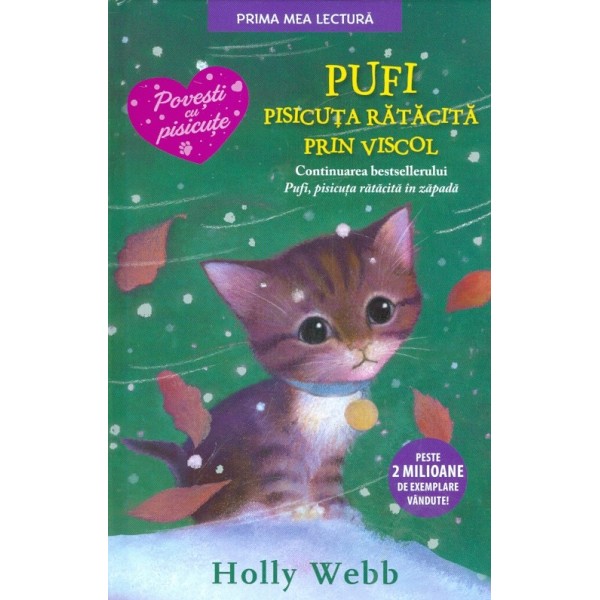 Pufi, pisicuta ratacita prin viscol