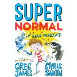 Supernormal si Eroii Renegati