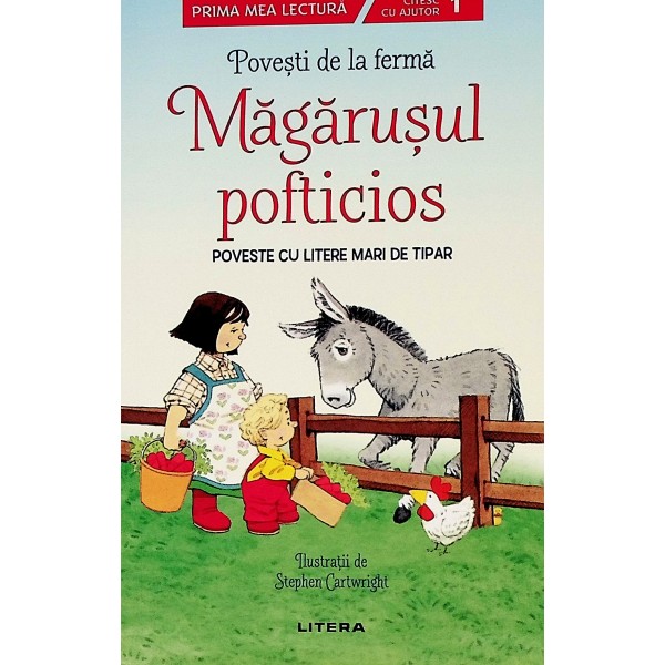 Magarusul pofticios. Poveste cu litere mari de tipar