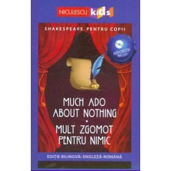 Mult zgomot pentru nimic. Editie bilingva cu CD