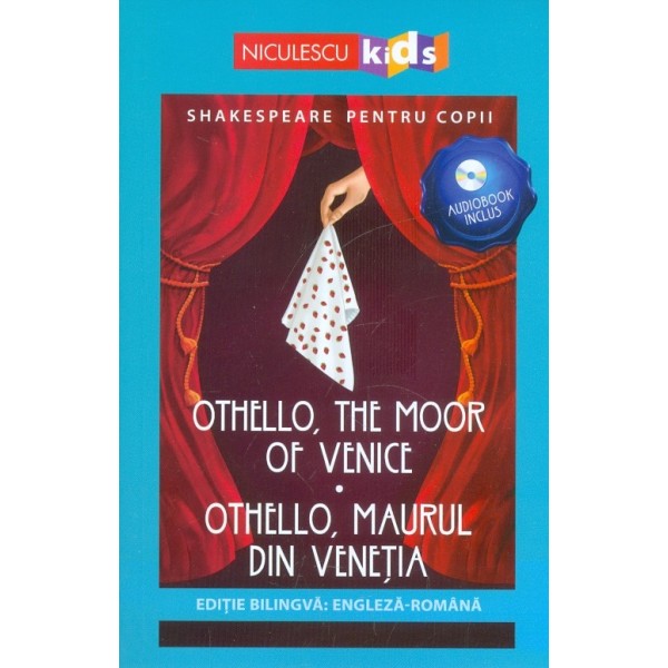 Othello, Maurul din venetia. Editie bilingva cu CD
