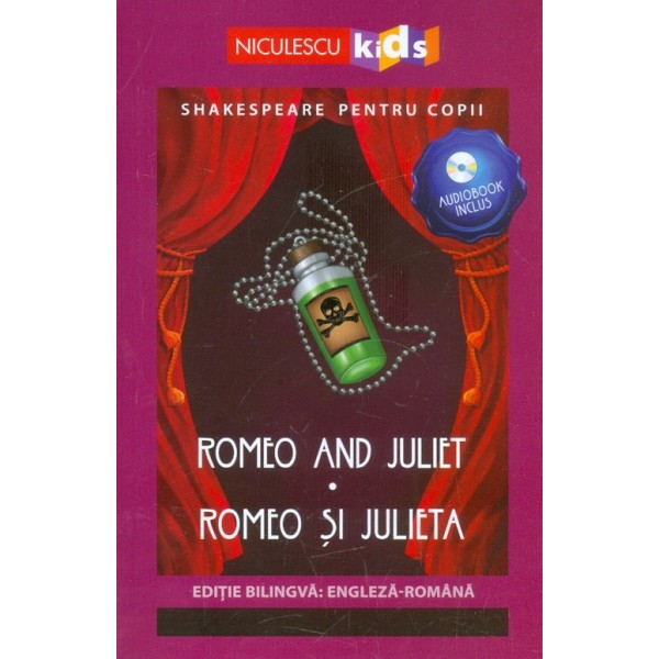 Romeo si Julieta. Editie bilingva cu CD