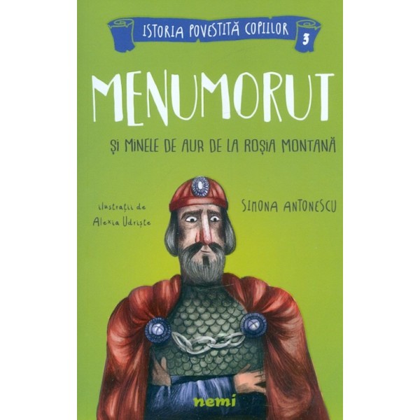 Menumorut si Minele de Aur de la Rosia Montana