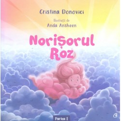 Norisorul roz, partea I