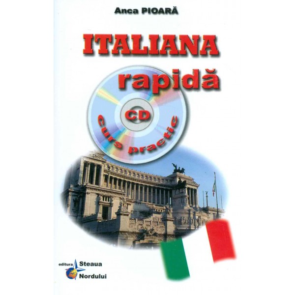 Italiana rapida cu CD. Curs practic
