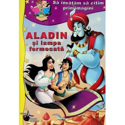 Aladin si lampa fermecata - Sa invatam sa citim prin imagini, clasa pregatitoare
