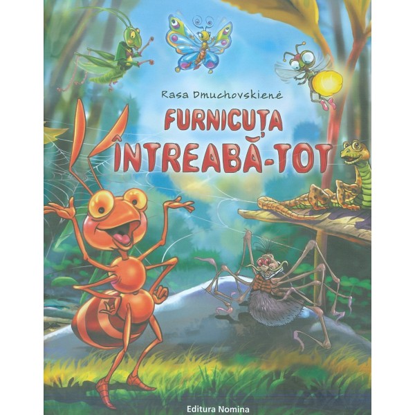 Furnicuta intreaba-tot