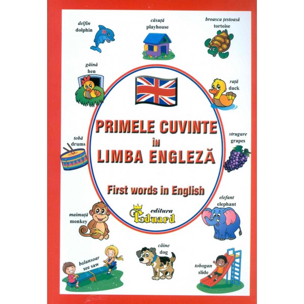Primele cuvinte in limba engleza. First words in English